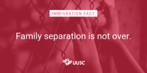 Immigration Fact Sharegraphics_Family Separation   Unitarian